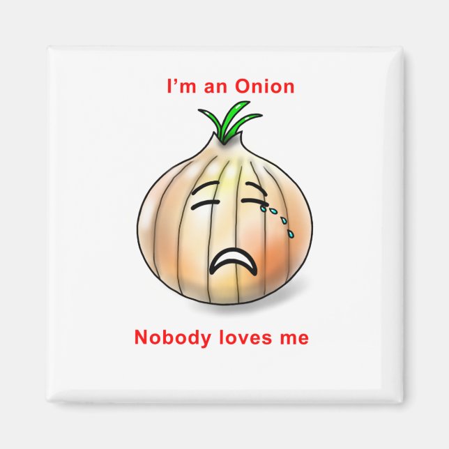 Nobody loves me magnet (Front)