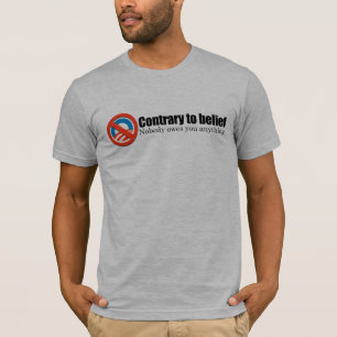 Nobody owes you anything T-Shirt