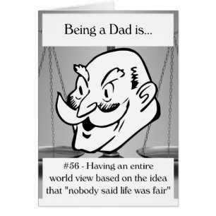 Nobody Said Life Was Fair