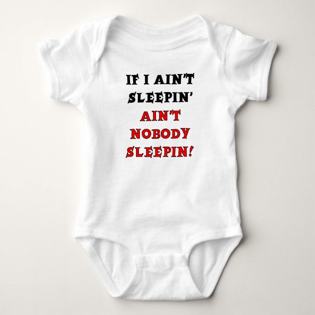Nobody Sleeps Funny Romper Baby Bodysuit (Front)