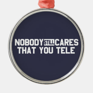 Nobody Still Cares That You Tele Metal Tree Decoration