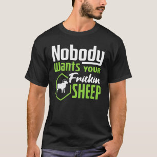 Nobody Wants Your Sheep Settlers Board Game Night T-Shirt