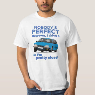 Nobody's perfect CX GTi- 19 car colors - T-Shirt