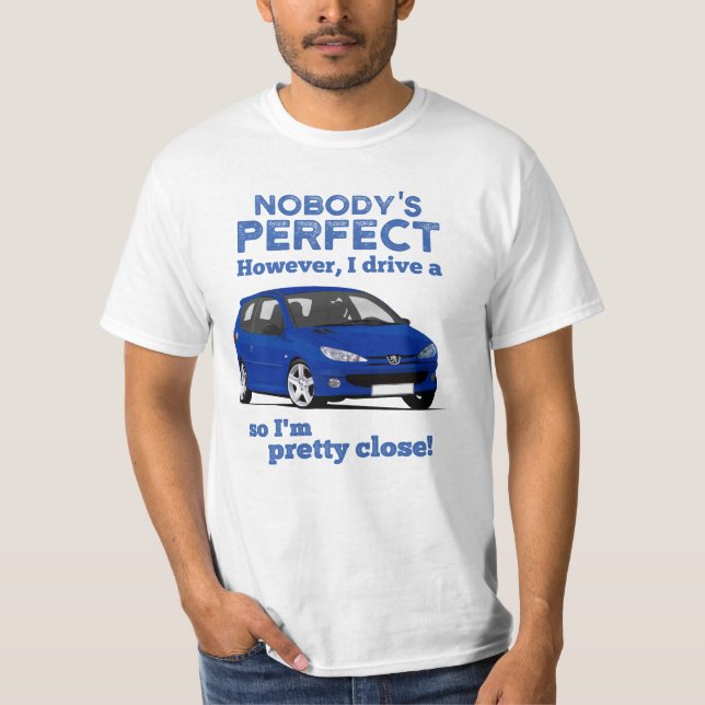 Nobody's perfect - PUG 206 Gti T-Shirt (Front)
