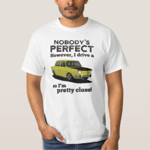 Nobody's perfect - Simca 1000 / Rally T-Shirt