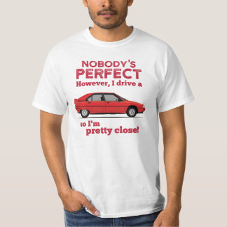 Nobody's perfect with a BX T-Shirt