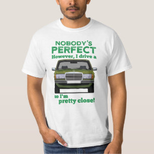 Nobody's perfect with MBW123 in 13 colors T-Shirt