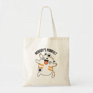 Nobody's Purrfect Funny Cat Pun  Tote Bag