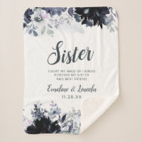 Nocturnal Floral To the Sister Heartfelt Quote