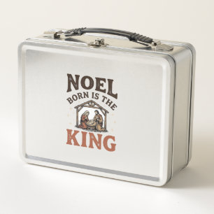 Noel Born Is the King Vintage Nativity Christmas Metal Lunch Box