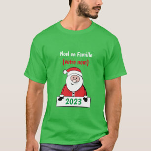 Noel en Famille (votre nom)  T-Shirt