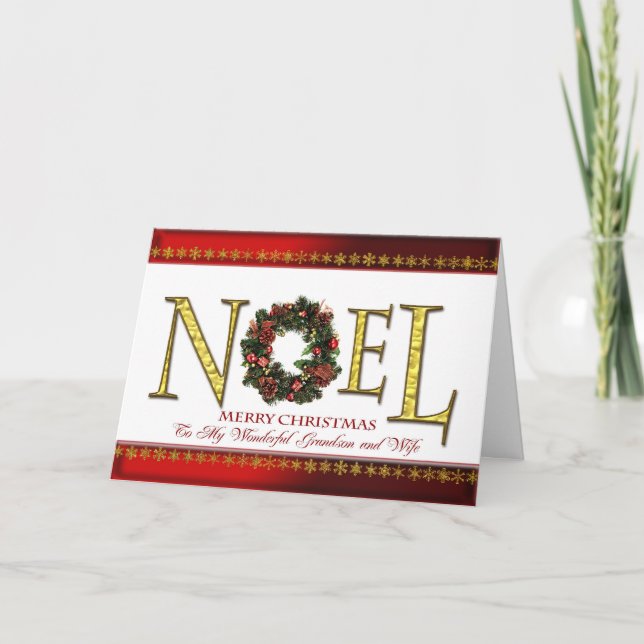 Noel greetings for grandson and wife holiday card (Front)