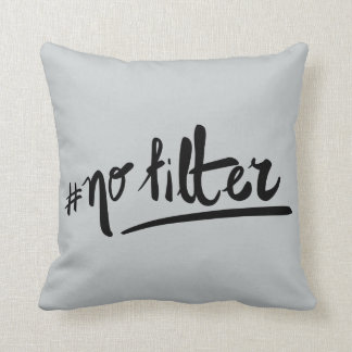 #nofilter cushion