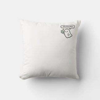 #NoFilterBoo Cushion