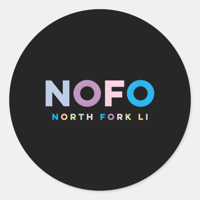 Nofo North Fork Long Island Colourful Vacation Classic Round Sticker (Front)