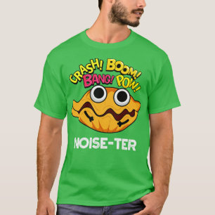 Noiseter Funny Noisy Oyster Pun 1 T-Shirt