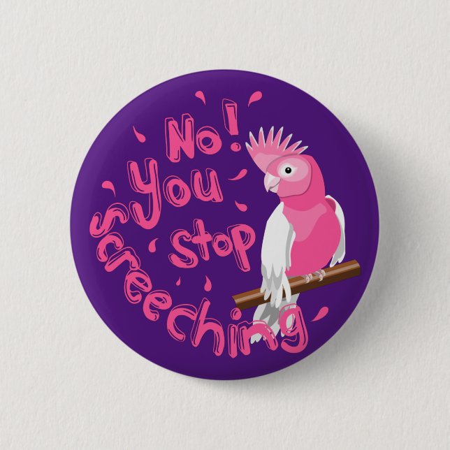 Noisy Pink Galah 6 Cm Round Badge (Front)