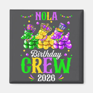 Nola Birthday Crew 2026 New Orleans Mardi Gras Car Magnet