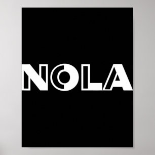 Nola New Orleans Tee Shirt  Poster