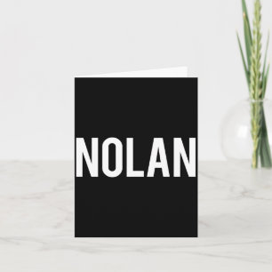 Nolan - Cool New Funny Name Fan Gift Tee Card