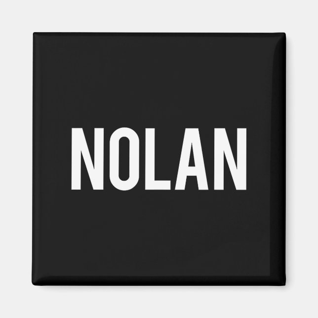 Nolan - Cool New Funny Name Fan Gift Tee  Magnet (Front)