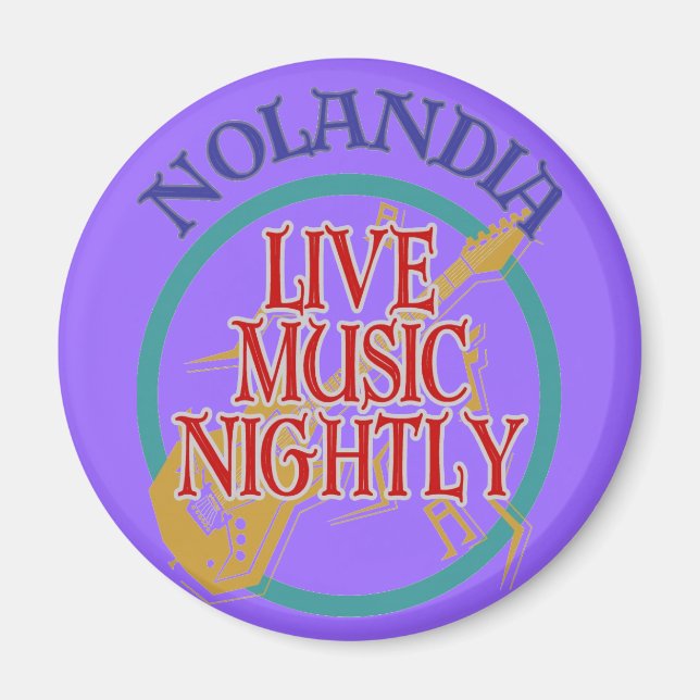 Nolandia Live Music Magnet (Front)