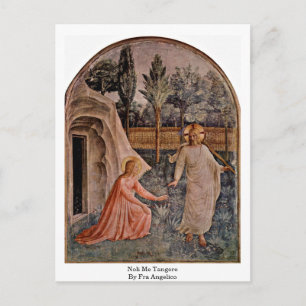 Noli Me Tangere By Fra Angelico Postcard