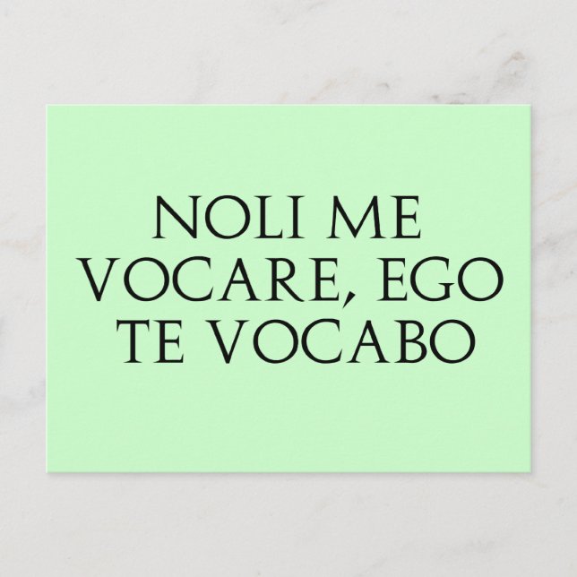 Noli Me Vocare Postcard (Front)