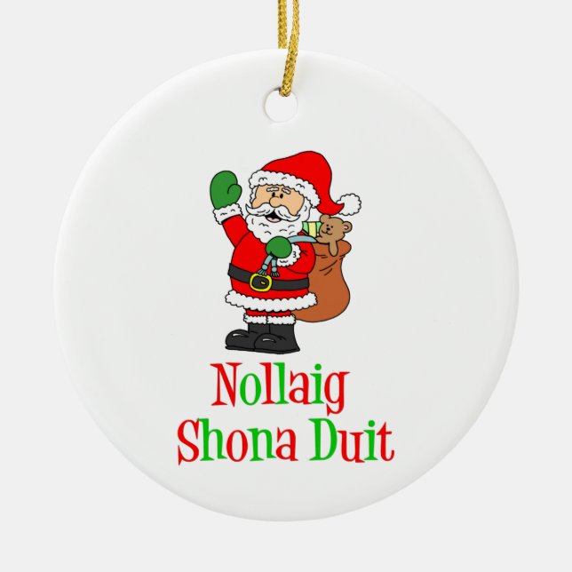 Nollaig Shona Duit Irish Christmas Santa Ceramic O Tree Decoration (Front)