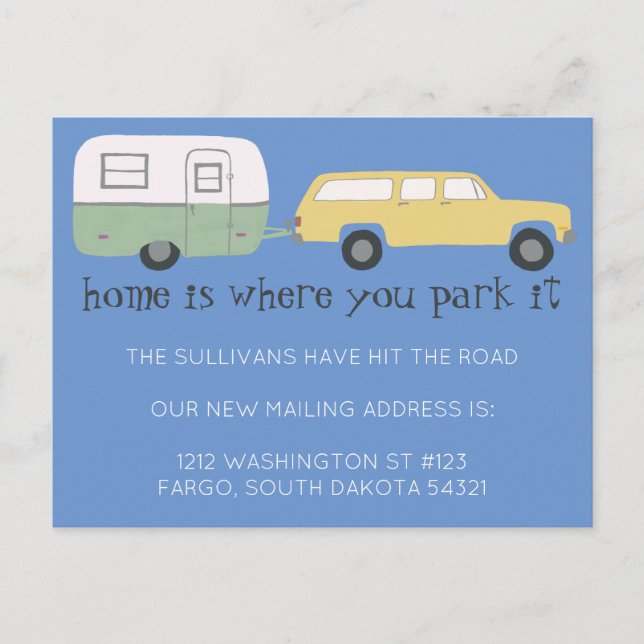 NOMAD New Mailing Address HOME IS WHERE YOU PARK  Postcard (Front)