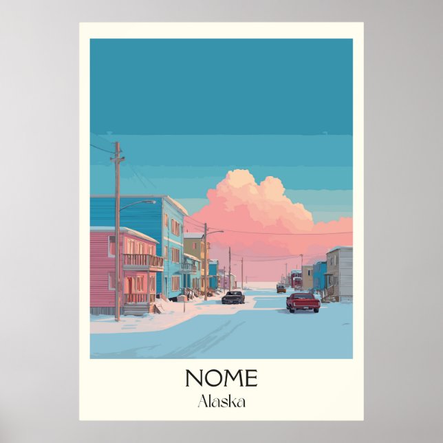 Nome Alaska Winter Town Road Scene Poster (Front)
