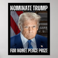 Nominate Trump For Nobel Peace Prize