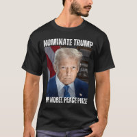 Nominate Trump For Nobel Peace Prize