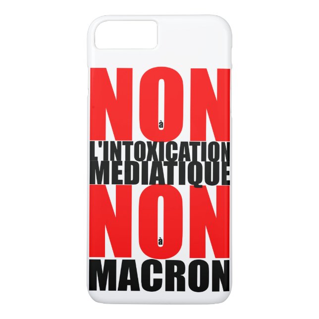Non à l'INTOXICATION MEDIATIQUE NON à MACRON iP Case-Mate iPhone Case (Back)