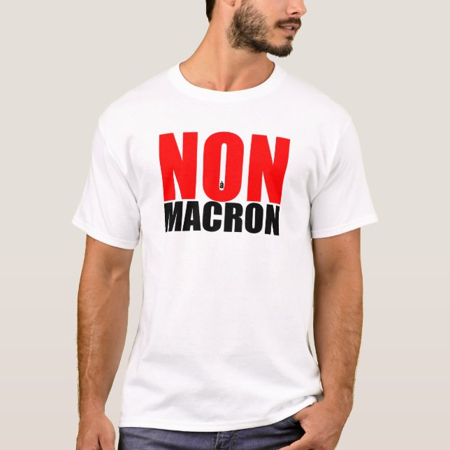 NON à MACRON men Tee (Front)