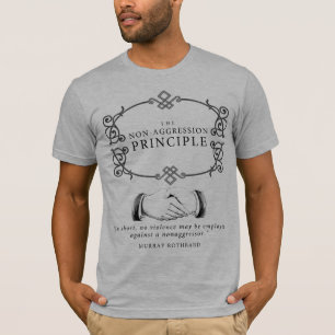 Non-Aggression Principle Shirt