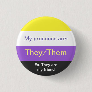 Non-binary flag they/them pronouns button