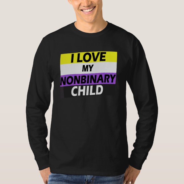 Non Binary Pride Flag Colours I Love My Nonbinary  T-Shirt (Front)