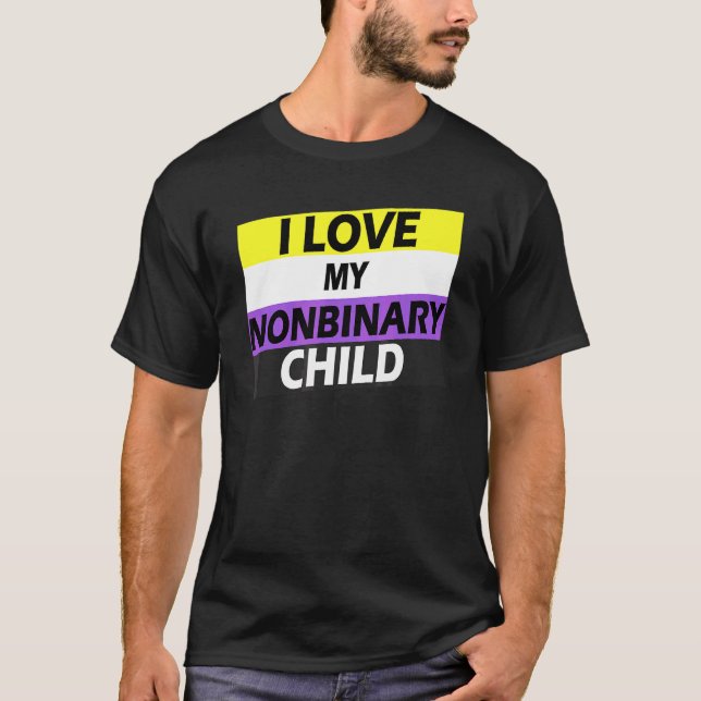Non Binary Pride Flag Colours I Love My Nonbinary  T-Shirt (Front)