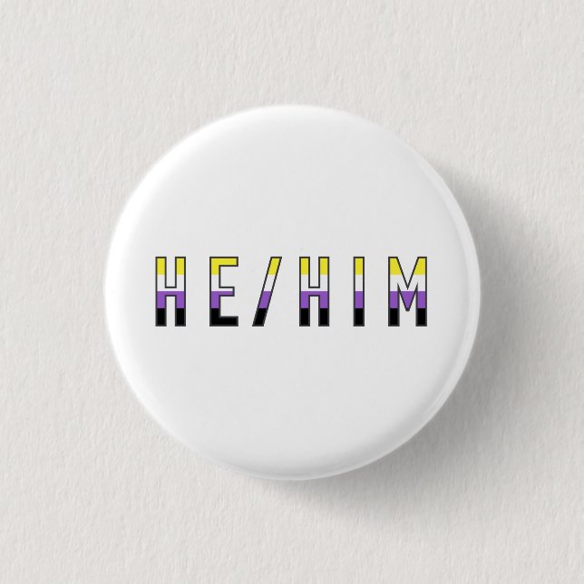 Non-Binary Pride Flag He/Him Pronoun Badge (Front)