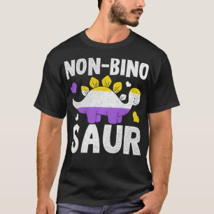 Non Bino Saur Dinosaur Aagender Non Binary Pullove T-Shirt