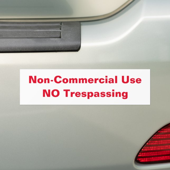 Non Commercial Use Bumper Sticker (On Car)