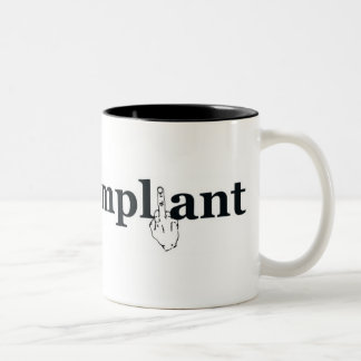 Non-Compliant Big ole Mug
