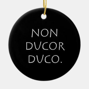 Non ducor duco ceramic tree decoration