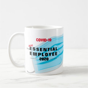 NON ESSENTIAL EMPLOYEE Covid-19 Keyworker MUG