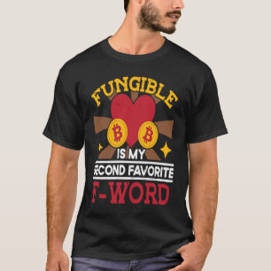 Non Fungible Token Cryptocurrency Blockchain Trade T-Shirt