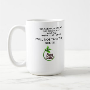 Non GMO, Healthy and Happy Coffee Mug