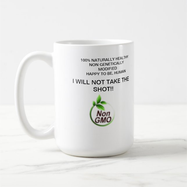 Non GMO, Healthy and Happy Coffee Mug (Left)