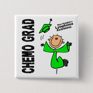 Non-Hodgkins Lymphoma CHEMO GRAD 1 15 Cm Square Badge