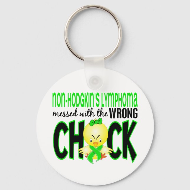Non-Hodgkin's Lymphoma Messed With The Wrong Chick Key Ring (Front)